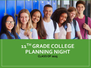 thumbnail of 2024 11th Grade College Planning- Parent_Student Night